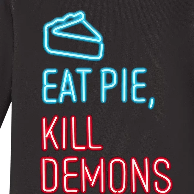 Eat Pie Kill Demons Supernatural Baby Long Sleeve Bodysuit