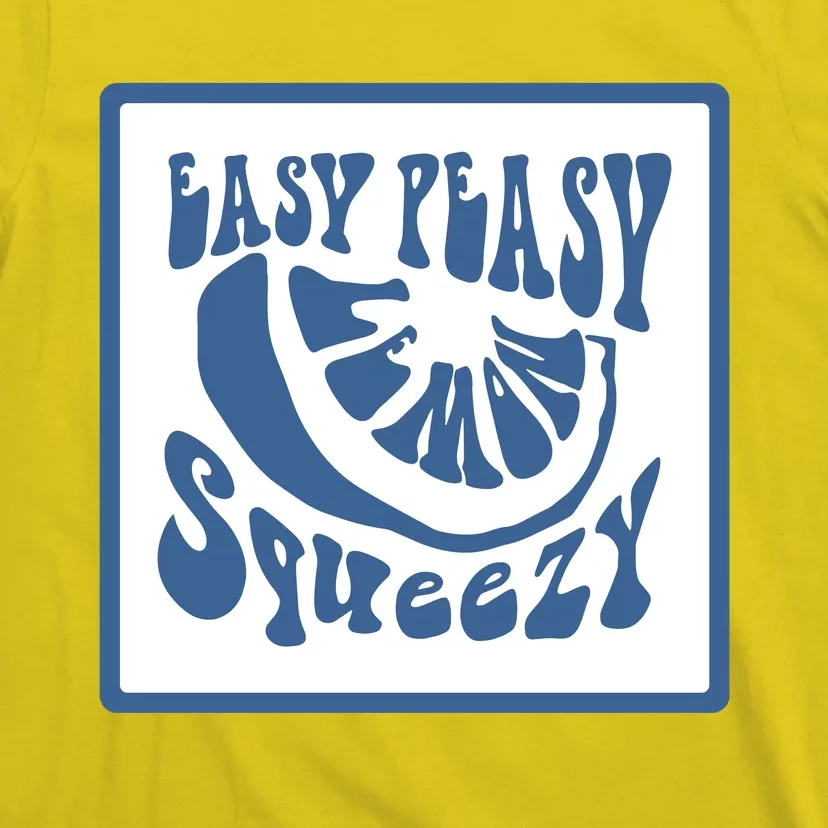 Easy Peasy Lemon T-Shirt