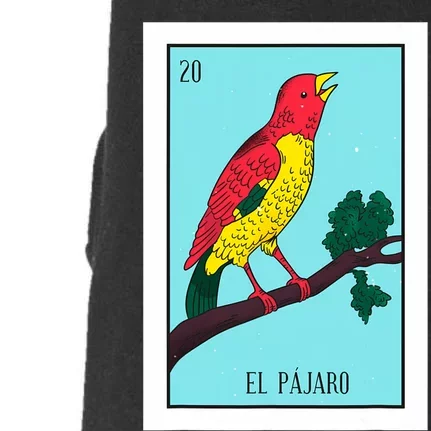 El Pajaro Lottery Card Gift The Bird Card Mexican Lottery Doggie 3-End Fleece Hoodie