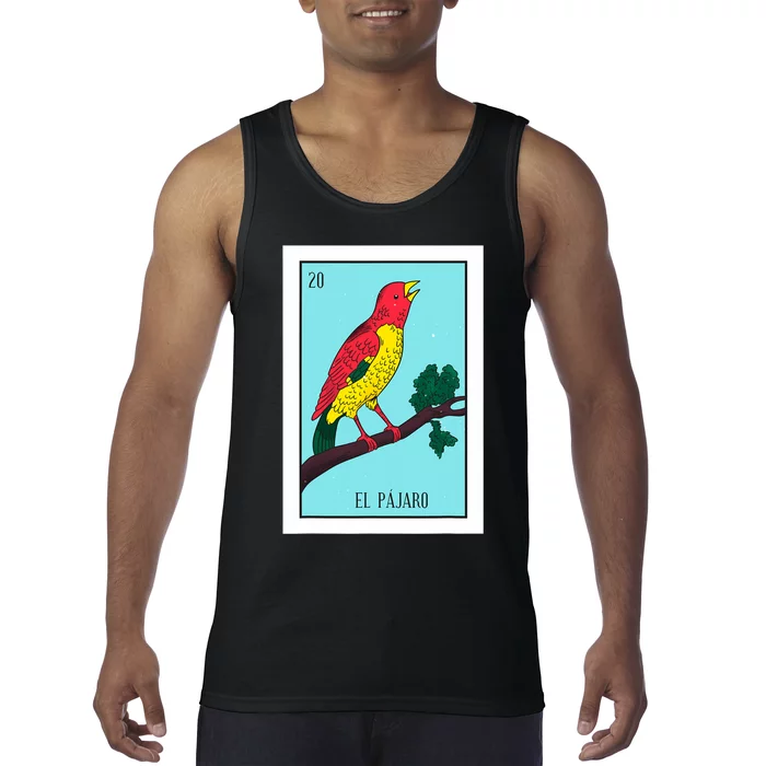 El Pajaro Lottery Card Gift The Bird Card Mexican Lottery Tank Top