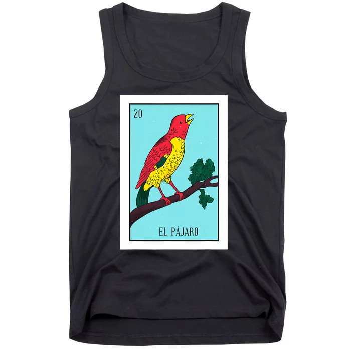 El Pajaro Lottery Card Gift The Bird Card Mexican Lottery Tank Top