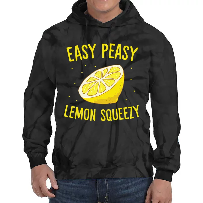 Easy Peasy Lemon Squeezy Funny Lemon Summer Lemonade Tie Dye Hoodie