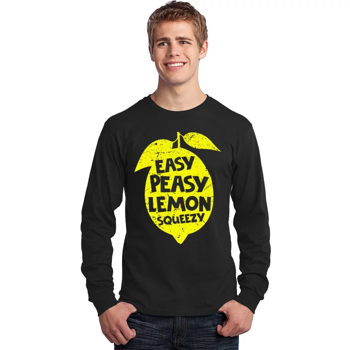 Easy Peasy Lemon Squeezy Funny Lemon Summer Lemonade Long Sleeve Shirt