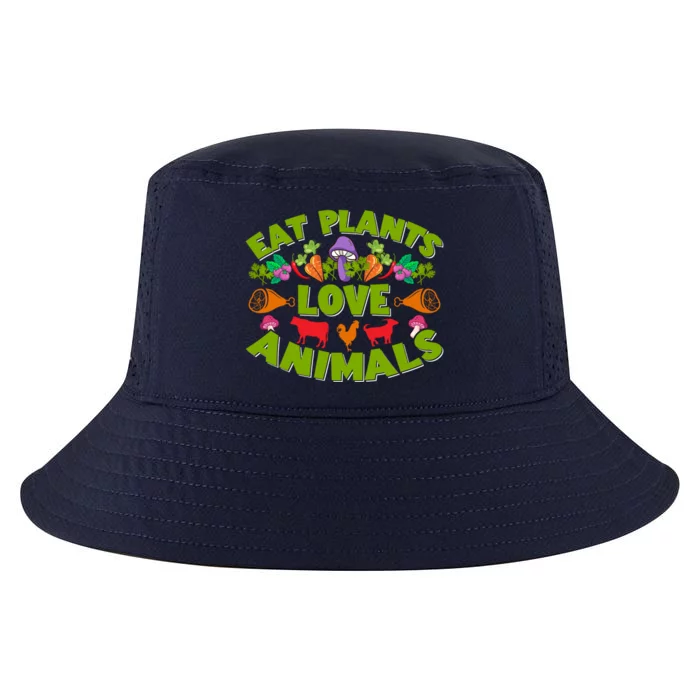 Eat Plants Love Animals Cool Gift Cool Comfort Performance Bucket Hat