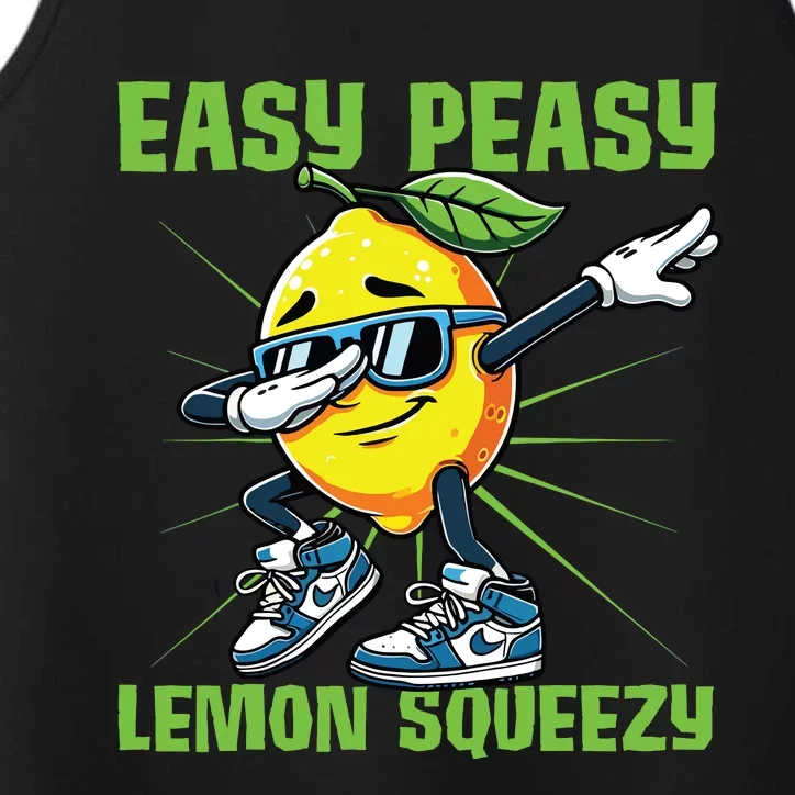 Easy Peasy Lemon Squeezy Lemon Stand Lemonade Crew Performance Tank