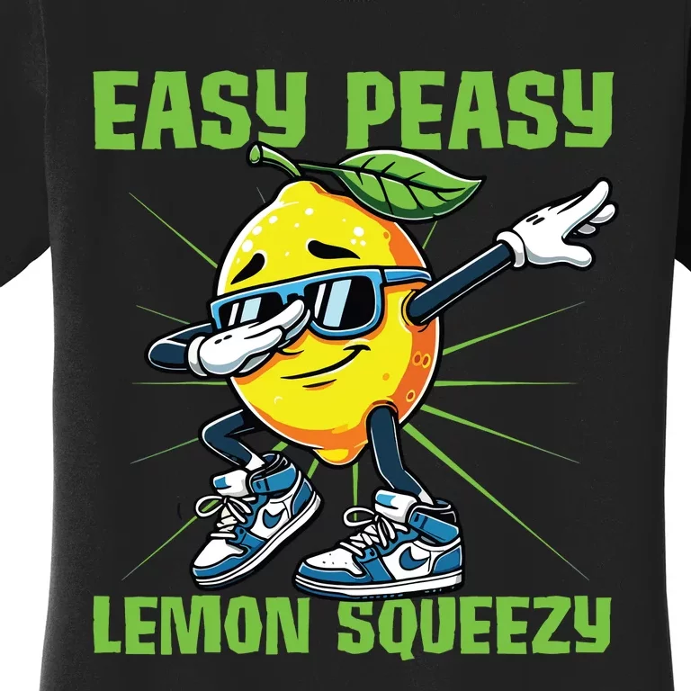 Easy Peasy Lemon Squeezy Lemon Stand Lemonade Crew Women's T-Shirt