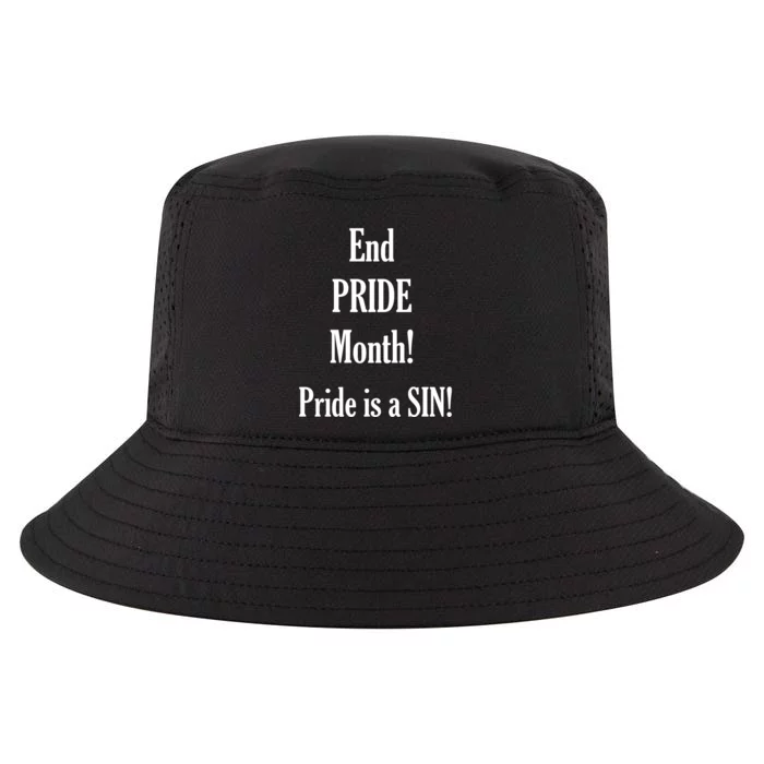 End Pride Month Pride Is A SIN Cool Comfort Performance Bucket Hat