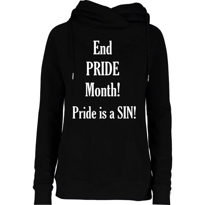 End Pride Month Pride Is A SIN Womens Funnel Neck Pullover Hood