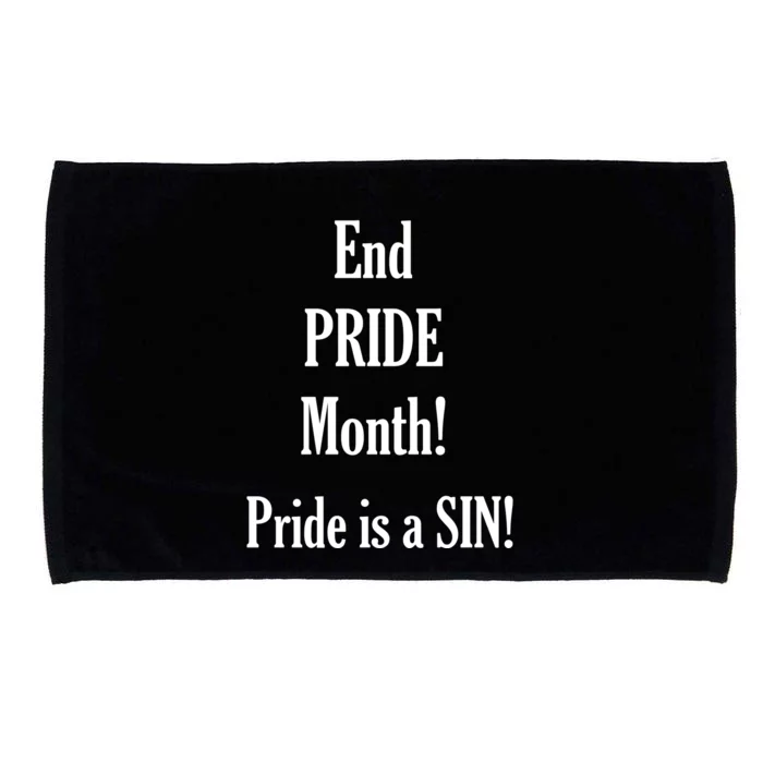 End Pride Month Pride Is A SIN Microfiber Hand Towel