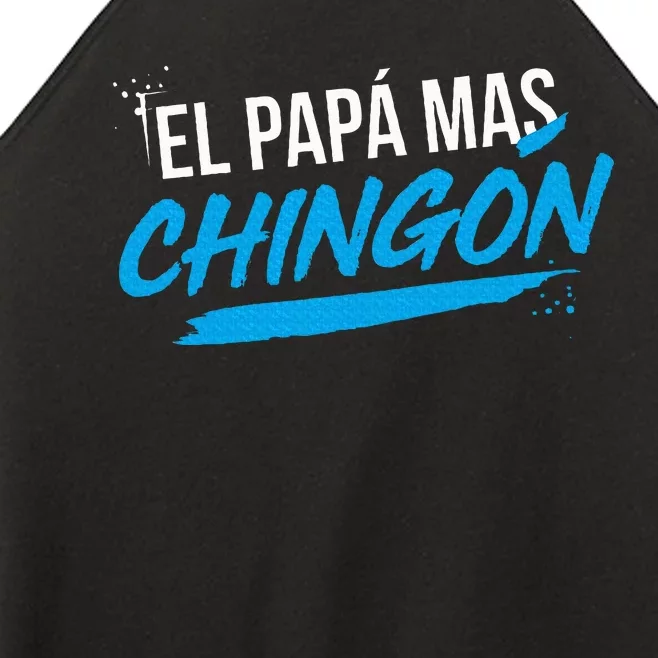 El Papa Mas Chingon Dia Del Padre Regalo Women’s Perfect Tri Rocker Tank