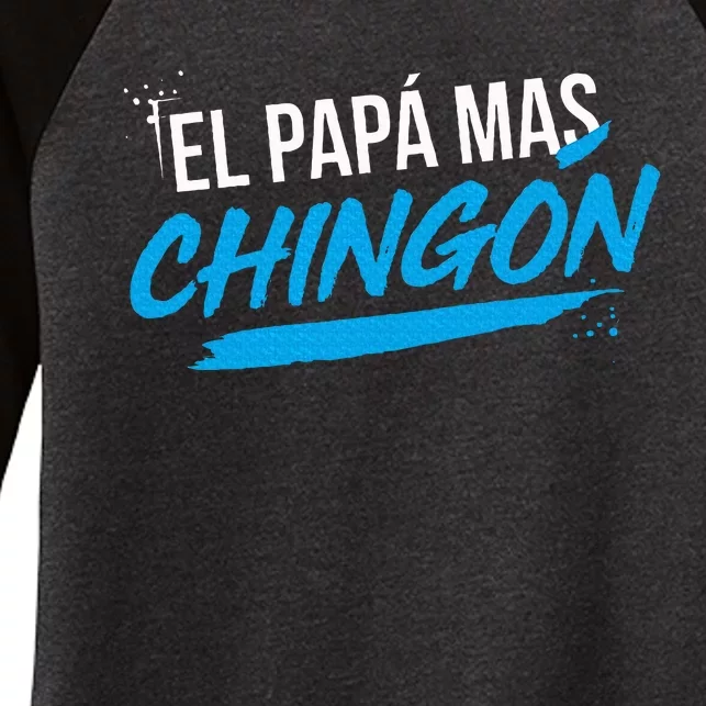 El Papa Mas Chingon Dia Del Padre Regalo Women's Tri-Blend 3/4-Sleeve Raglan Shirt