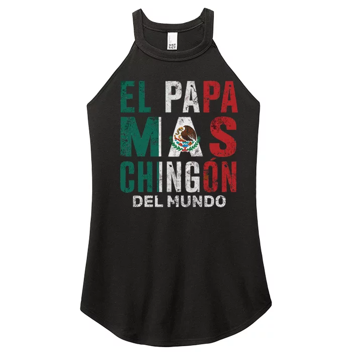 El Papá Mas ChingóN Del Mundo Dia Del Padre Women’s Perfect Tri Rocker Tank