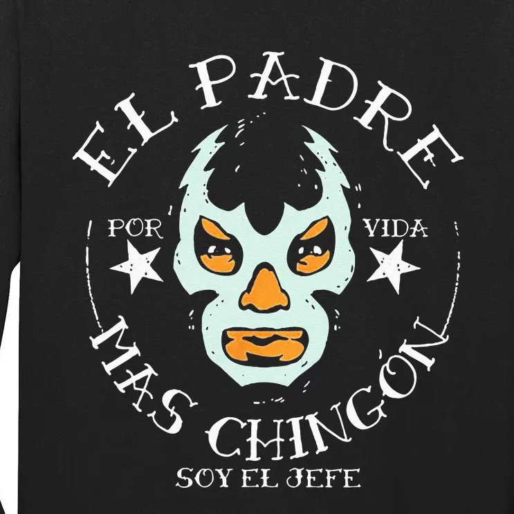 El Padre Mas Chingon Tall Long Sleeve T-Shirt