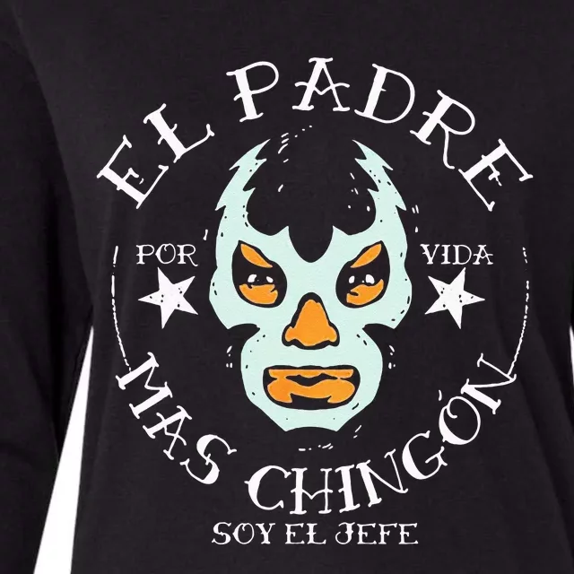 El Padre Mas Chingon Womens Cotton Relaxed Long Sleeve T-Shirt