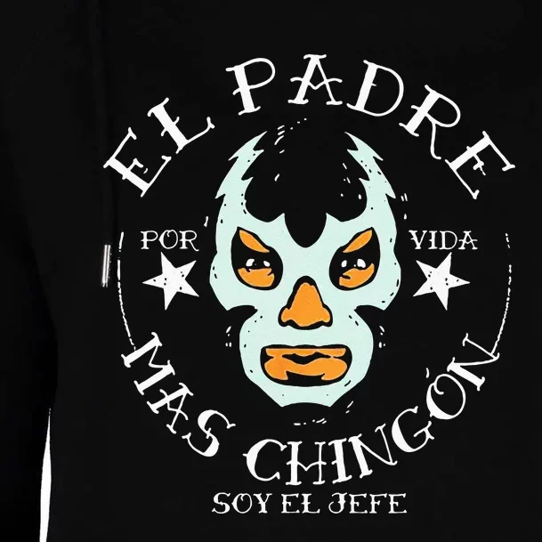 El Padre Mas Chingon Womens Funnel Neck Pullover Hood