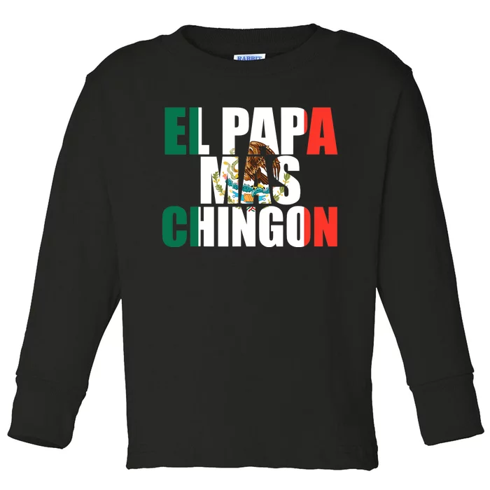 El papa mas chingon Father, Fatherhood Fathers day Toddler Long Sleeve Shirt