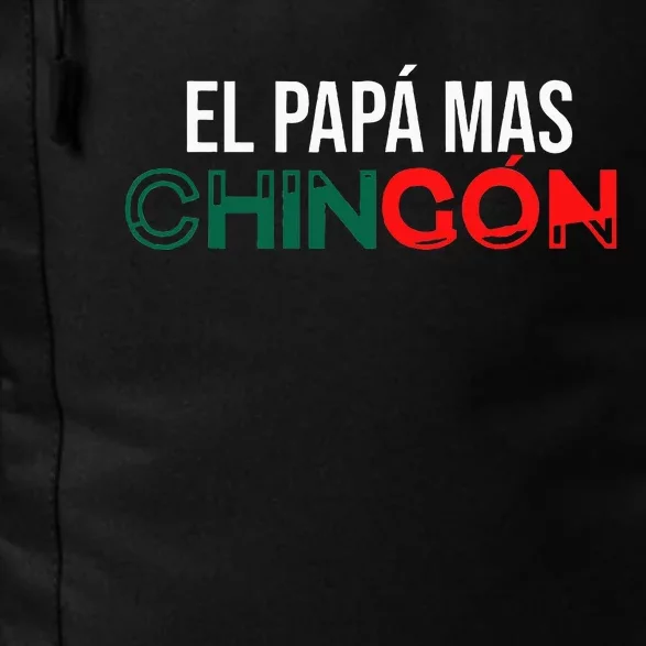 El Papa Mas Chingon Funny Spanish Daily Commute Backpack