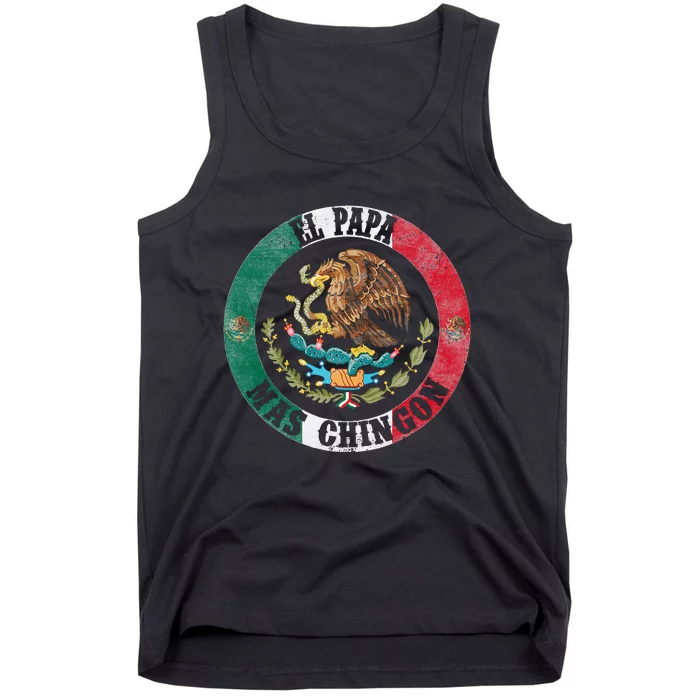 El Papa Mas Chingon Del Mundo Mexican Dad Tank Top