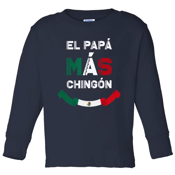 El Papá Más Chingón Toddler Long Sleeve Shirt