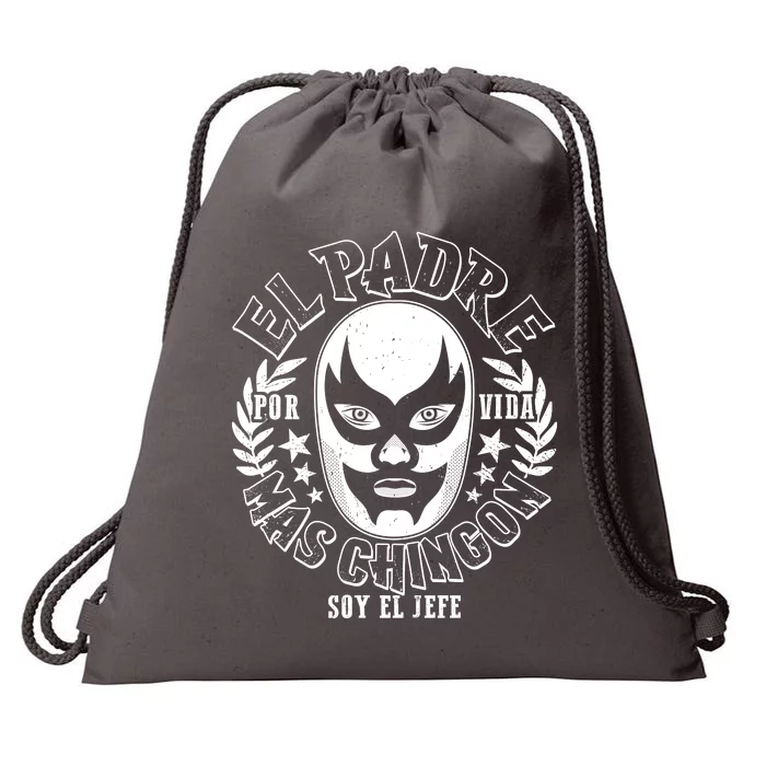 El Padre Mas Chingon Por Vida Soy El Jefe Luchador Mask Wrestler Drawstring Bag