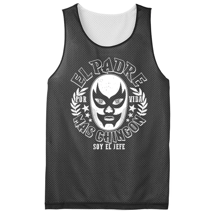 El Padre Mas Chingon Por Vida Soy El Jefe Luchador Mask Wrestler Mesh Reversible Basketball Jersey Tank