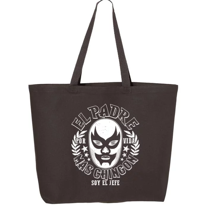 El Padre Mas Chingon Por Vida Soy El Jefe Luchador Mask Wrestler 25L Jumbo Tote