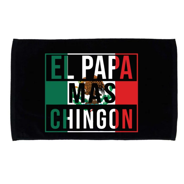 El Papa Mas Chingon Funny Best Mexican Dad Gift Microfiber Hand Towel