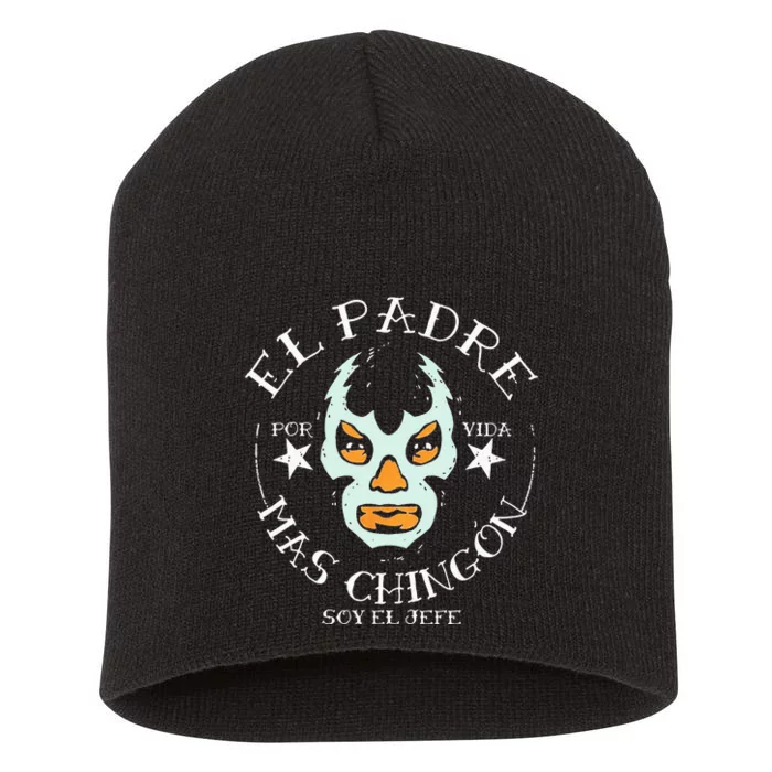 El Padre Mas Chingon Short Acrylic Beanie