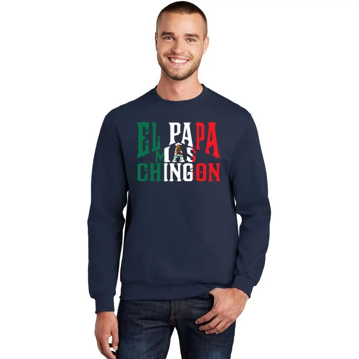 El Papa Mas Chingon Funny Spanish Dad Sweatshirt