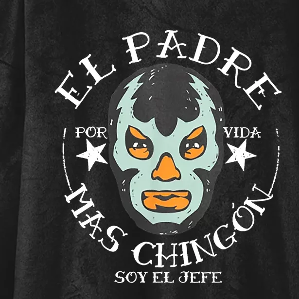 El Padre Mas Chingon Hooded Wearable Blanket