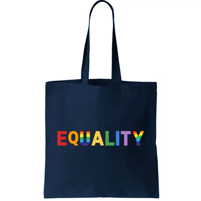 Equality Pride Month Celebration Tote Bag