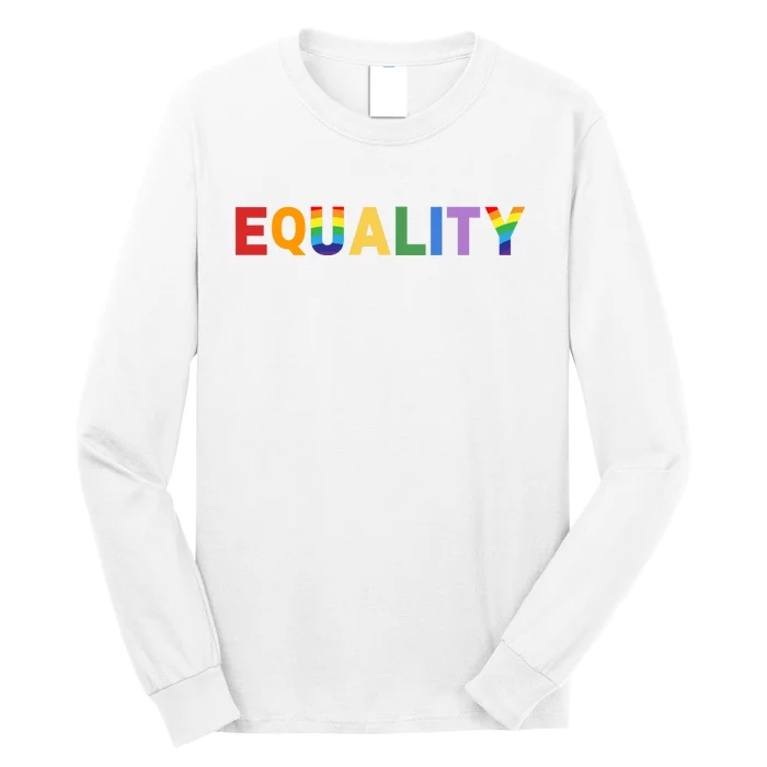 Equality Pride Month Celebration Long Sleeve Shirt