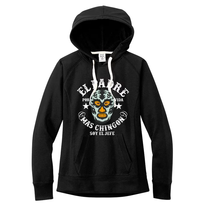 El Padre Mas Chingon Women's Fleece Hoodie