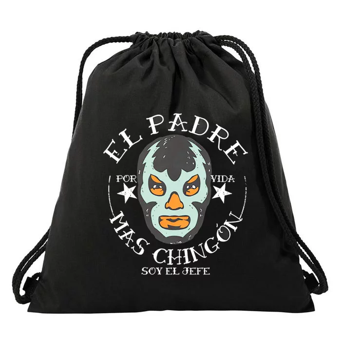 El Padre Mas Chingon Drawstring Bag