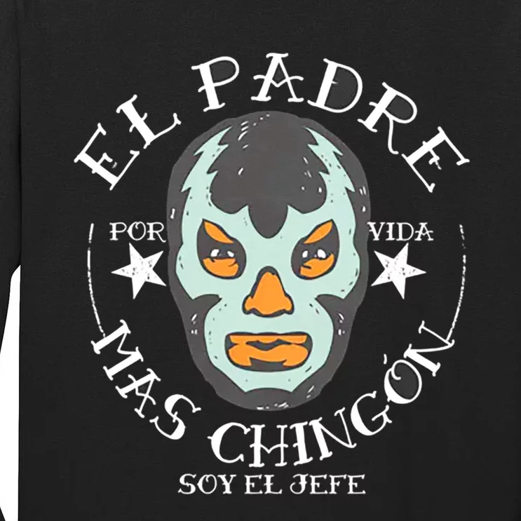 El Padre Mas Chingon Tall Long Sleeve T-Shirt