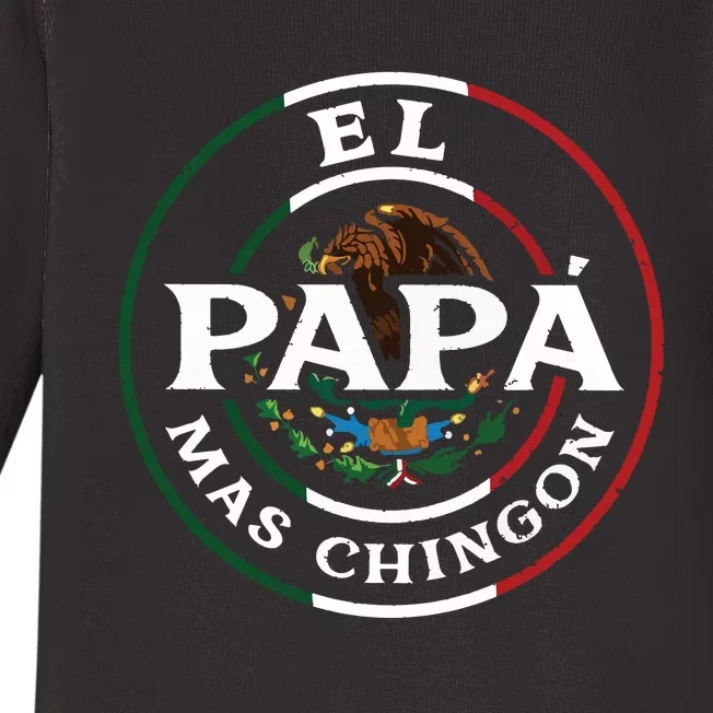 El Papa Mas Chingon For Mexican Dad Baby Long Sleeve Bodysuit