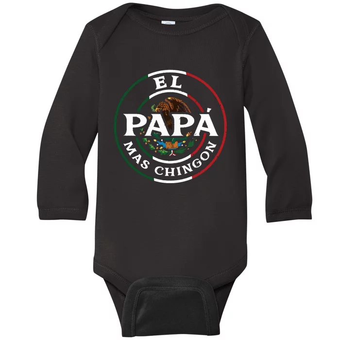 El Papa Mas Chingon For Mexican Dad Baby Long Sleeve Bodysuit