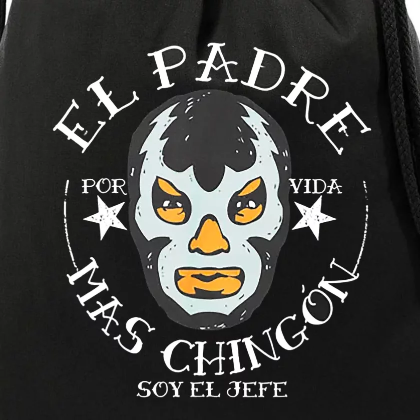 El Padre Mas Chingon Drawstring Bag