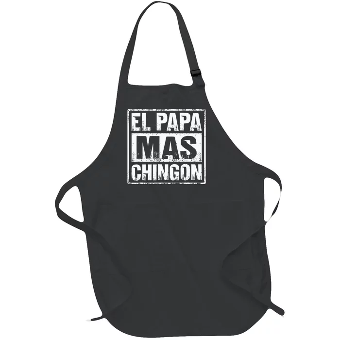 El Papa Mas Chingon Regalos Para Papa Dia Del Padre Dad Full-Length Apron With Pocket