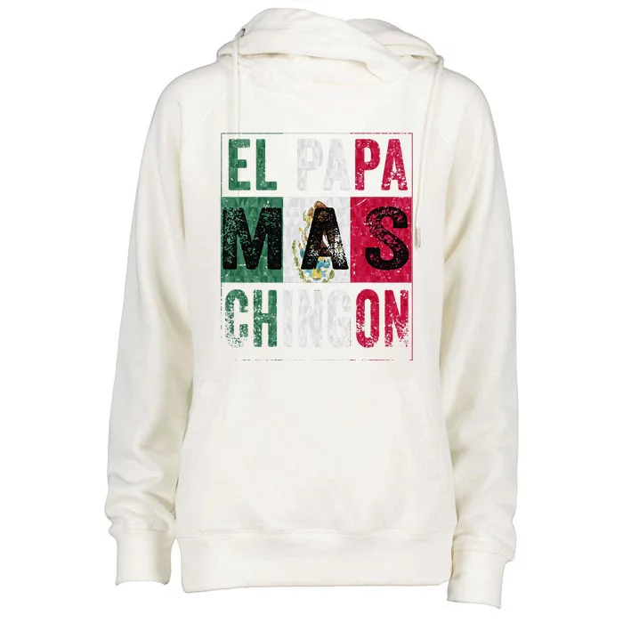 El Papa Mas Chingon Funny Best Mexican Dad Womens Funnel Neck Pullover Hood