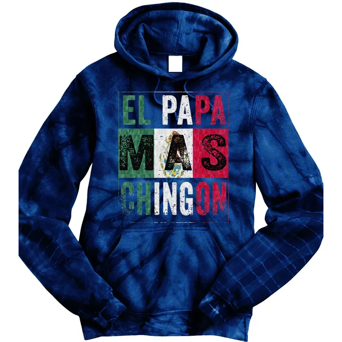 El Papa Mas Chingon Funny Best Mexican Dad Tie Dye Hoodie