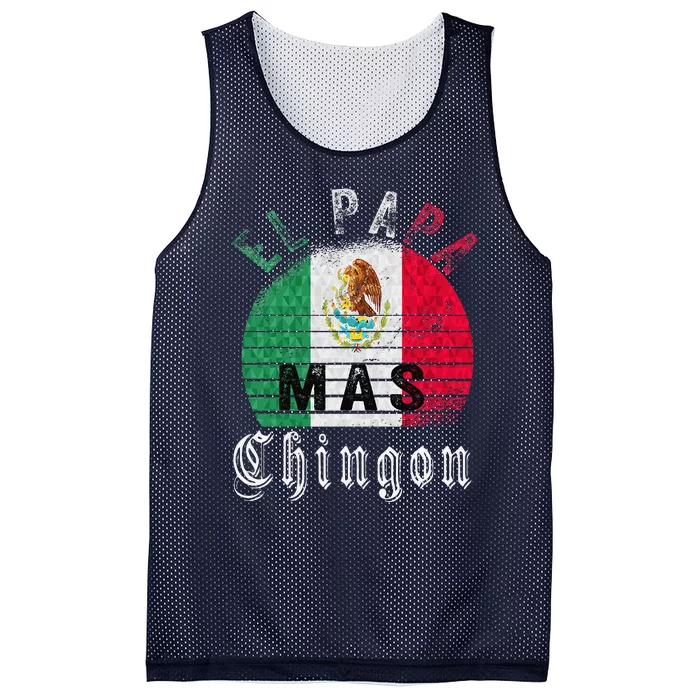 El Papa Mas Chingon Funny Mexican Father´s Day Gift Mesh Reversible Basketball Jersey Tank