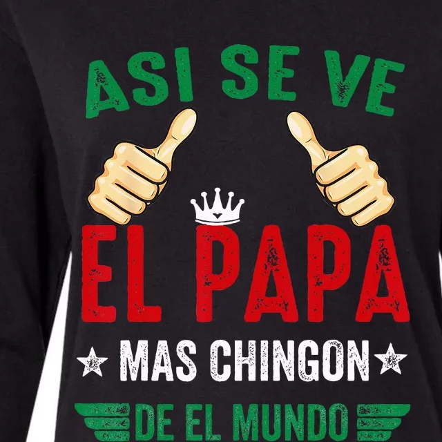 El Papa Mas Chingon Regalos Para Papa Dia Del Padre Mexicano Womens Cotton Relaxed Long Sleeve T-Shirt