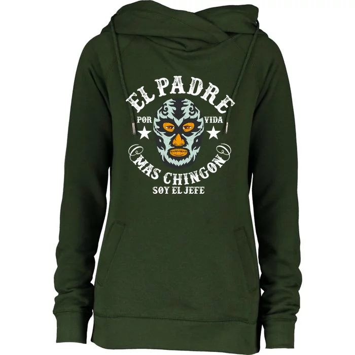 El Padre Mas Chingon Womens Funnel Neck Pullover Hood