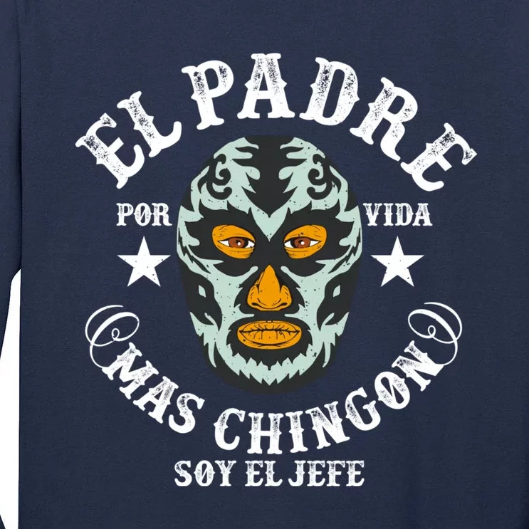 El Padre Mas Chingon Tall Long Sleeve T-Shirt