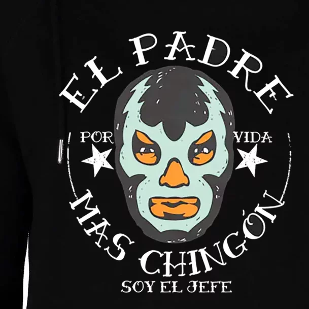 El Padre Mas Chingon Womens Funnel Neck Pullover Hood