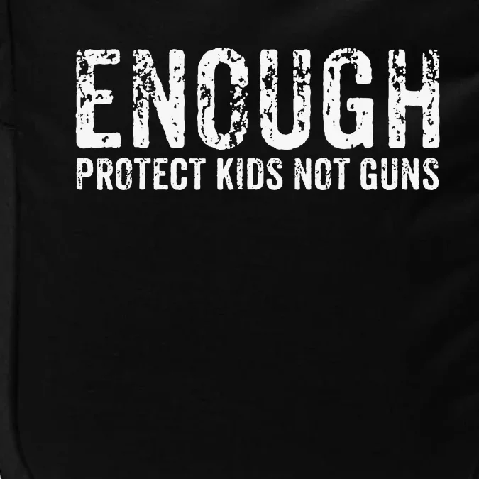 Enough Protect Not Guns Wear Orange End Gun Violence Impact Tech Backpack