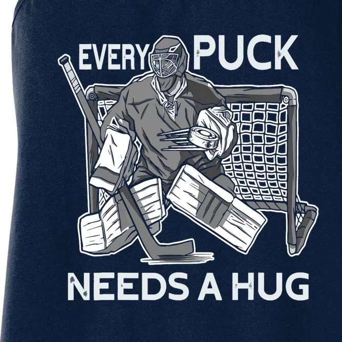 Every Puck Needs A Hug Ice Hockey Goalie Hockey Goalkeeper Women's Racerback Tank