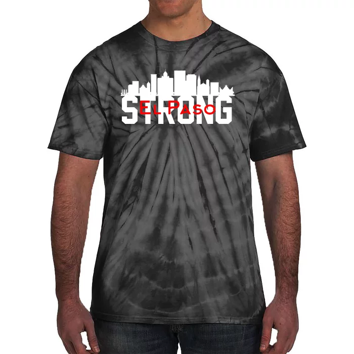 El Paso Strong #Elpaso Tie-Dye T-Shirt