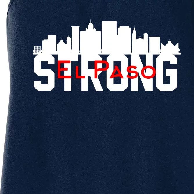 El Paso Strong #ElPaso Women's Racerback Tank